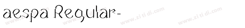aespa Regular字体转换